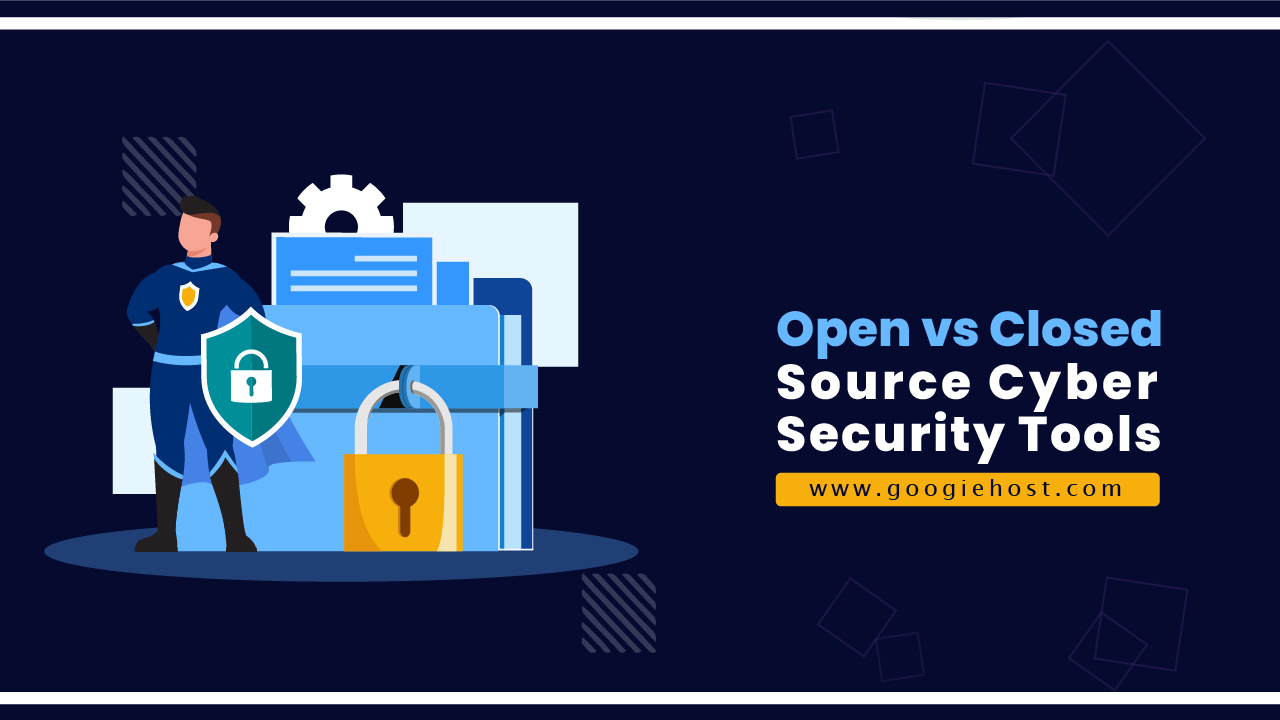 open vs closed source cyber security Tools
