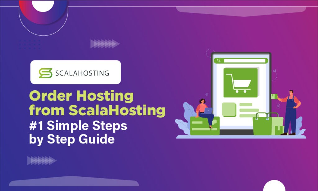 Order Hosting From ScalaHosting