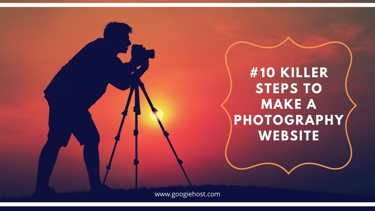 Make a Photography Website with WordPress using FastComet - GoogieHost