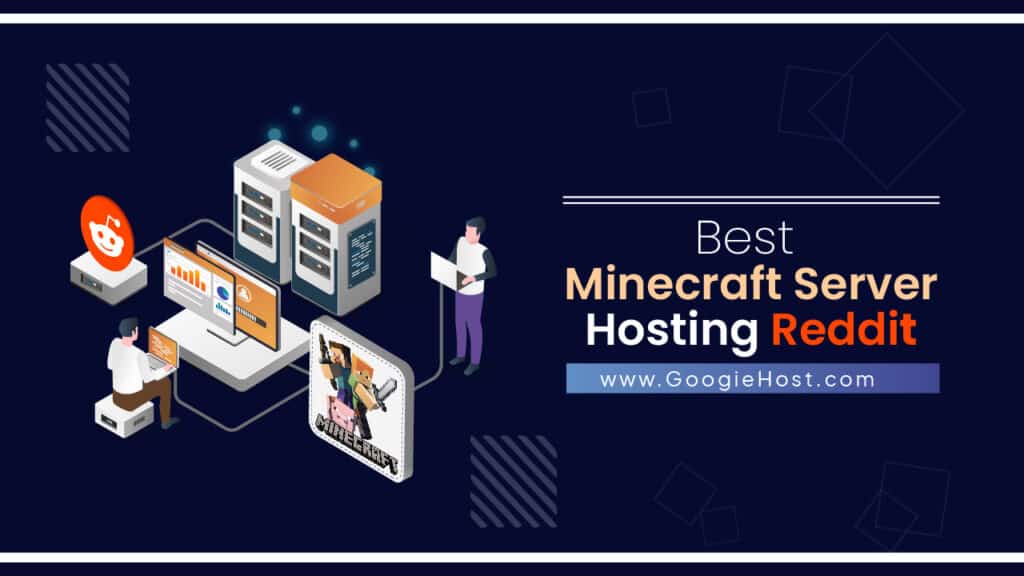 Best Minecraft Server Hosting Reddit