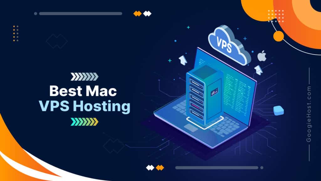 Best Mac VPS Hosting