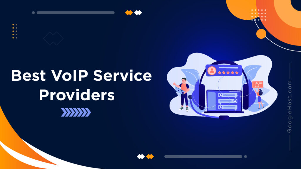 Best VoIP Service Providers