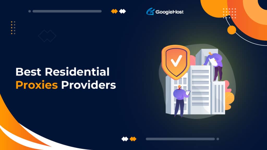 10 Best Residential Proxies Provider 2024, October🌐Fast & Affordable