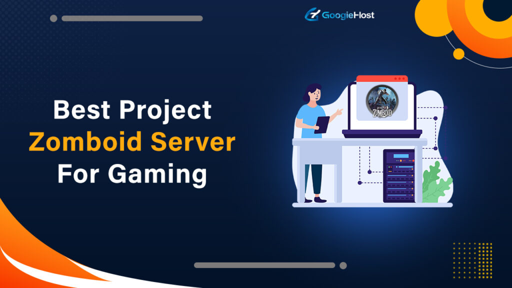 Best Project Zomboid Server For Gaming
