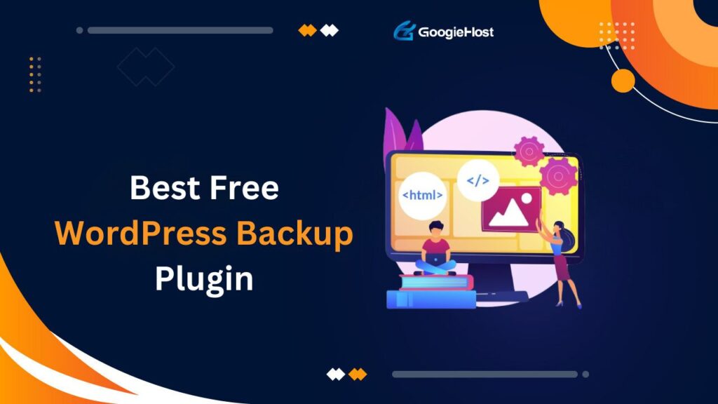 Best Free WordPress Backup Plugin