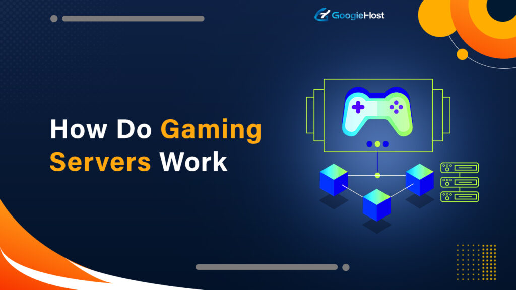 How Do Gaming Servers Work