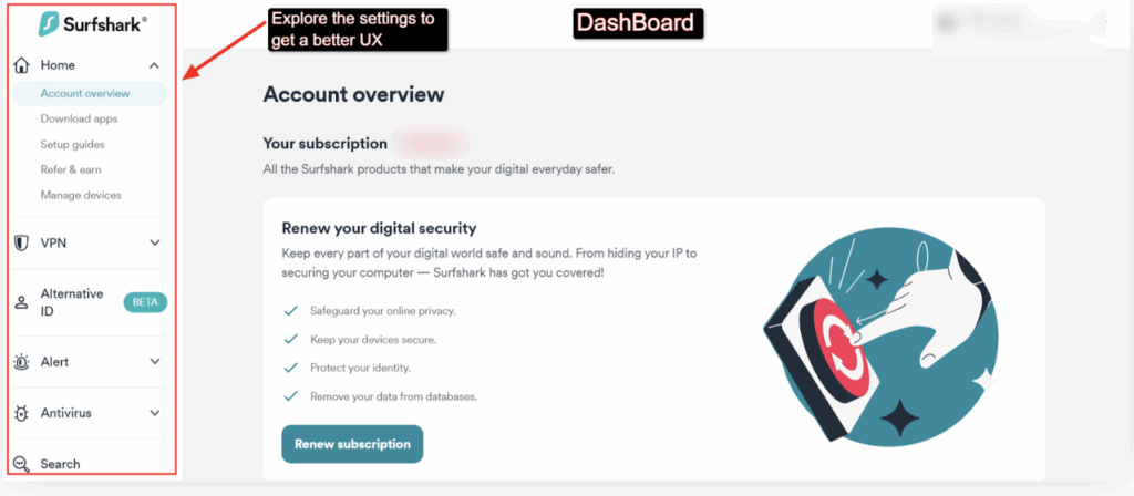 You get to see your SurfShark dashboard