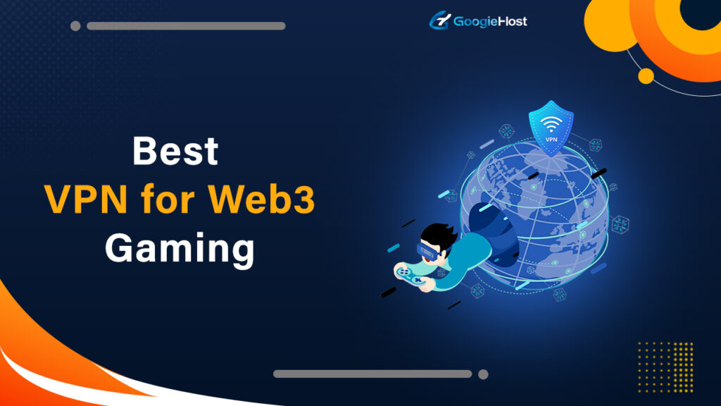 Best VPN for Web3 Gaming
