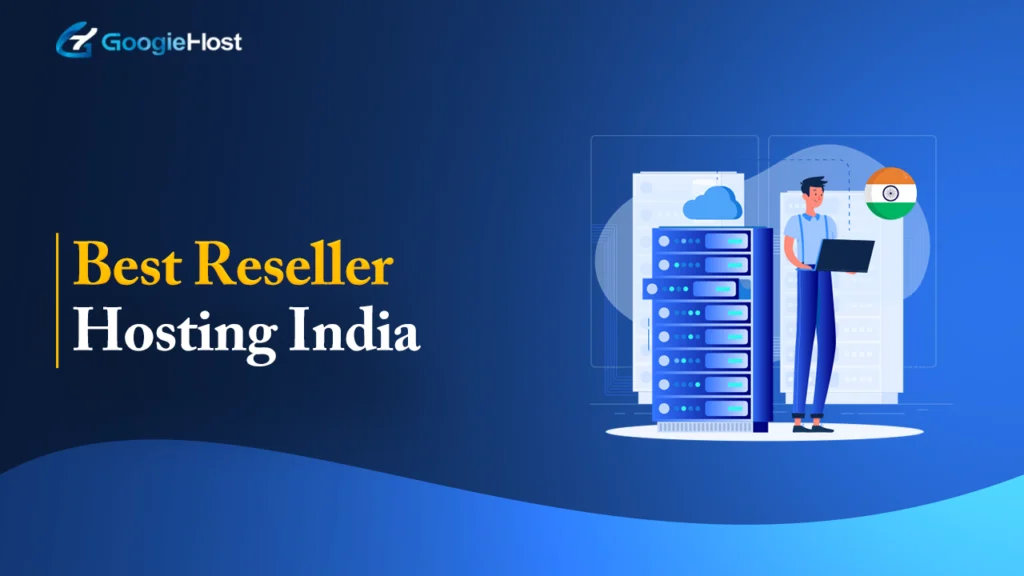 Best Reseller Hosting India