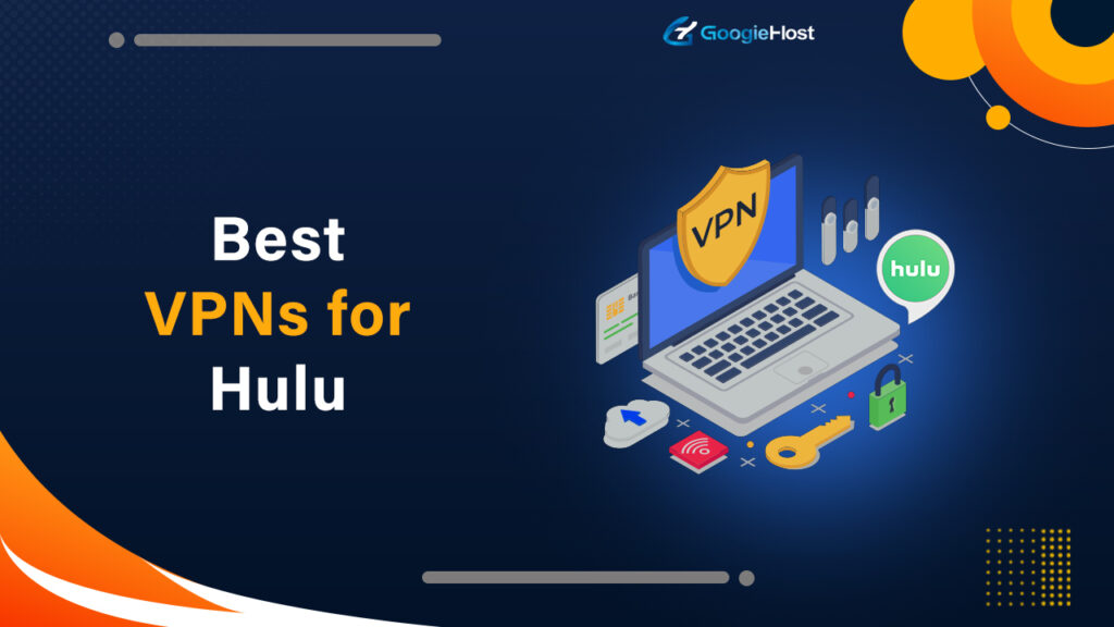 Best VPN for Hulu