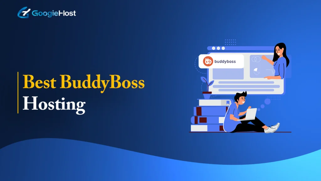 Best BuddyBoss Hosting