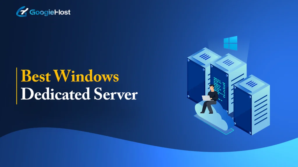Best Windows Dedicated Server