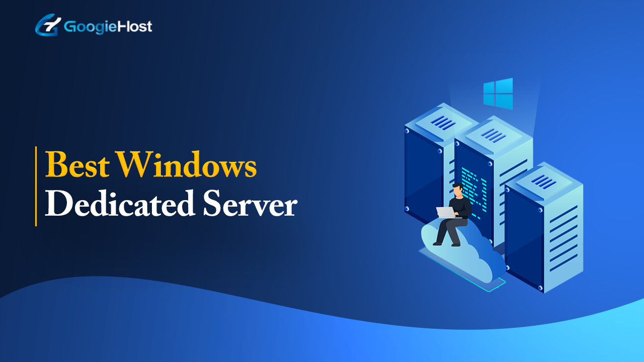 Best Windows Dedicated Server