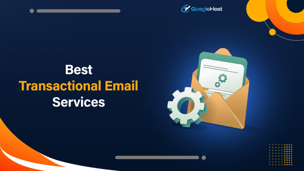 Best Transactional Email Services
