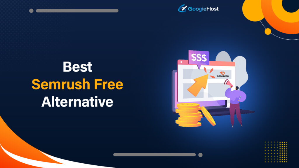 Best Semrush Free Alternative