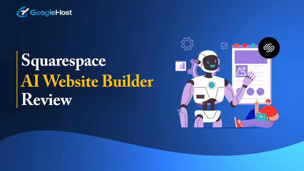 Squarespace AI Website Builder Review
