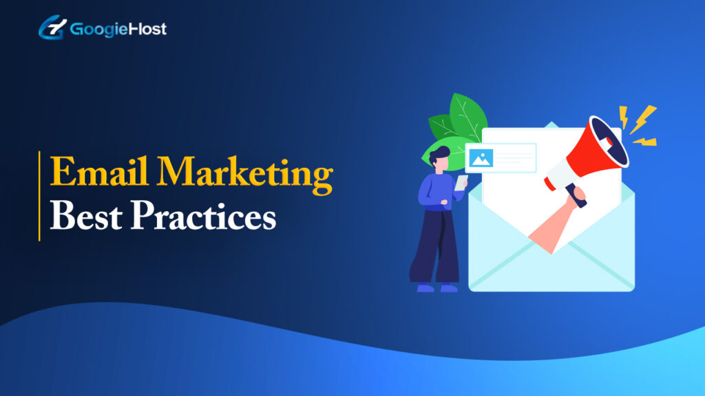Email Marketing Best Practices