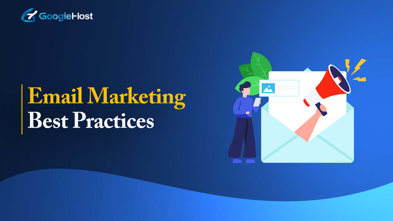 Email Marketing Best Practices