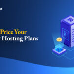 How to Price Your Reseller Hosting Plans
