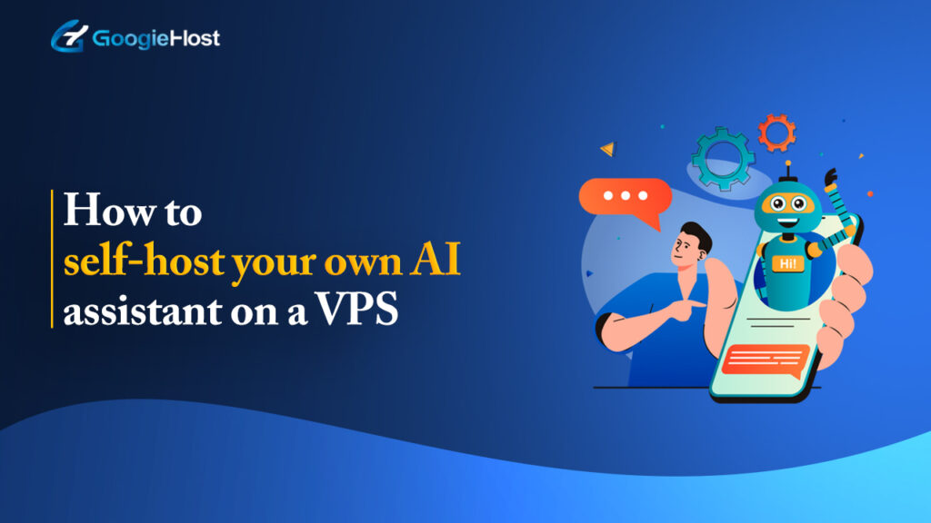 How to self-host your own AI assistant on a VPS