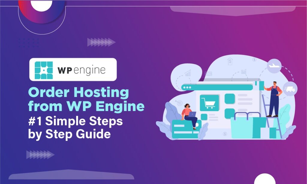 Order Hosting From WP Engine