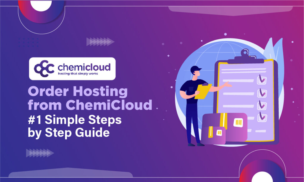 How to Order Hosting From Chemicloud? 