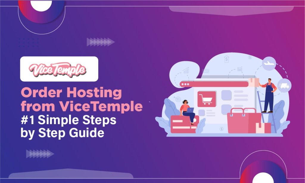 Order Hosting from ViceTemple