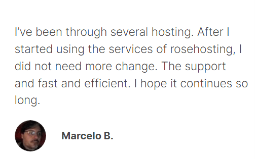 RoseHosting Support 16 RoseHosting Customer Feedback