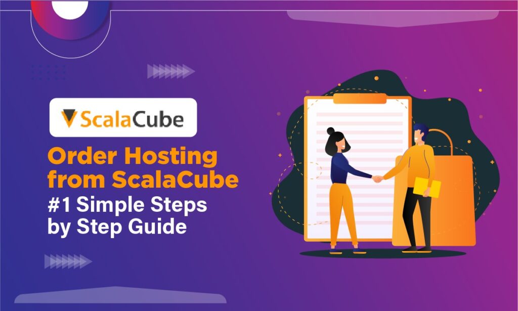   Order Hosting From ScalaCube