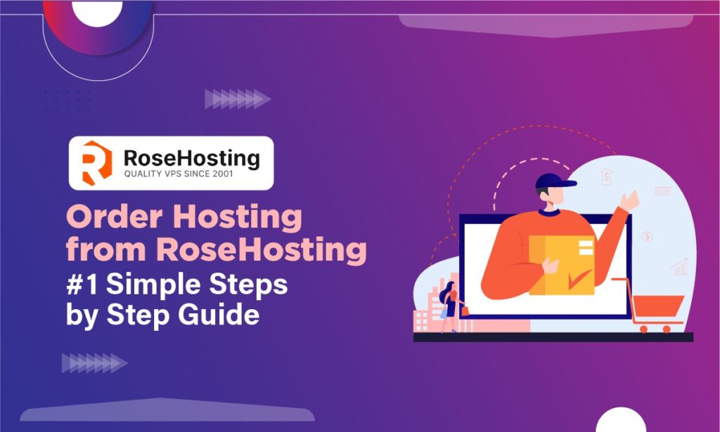 Order Hosting From RoseHosting