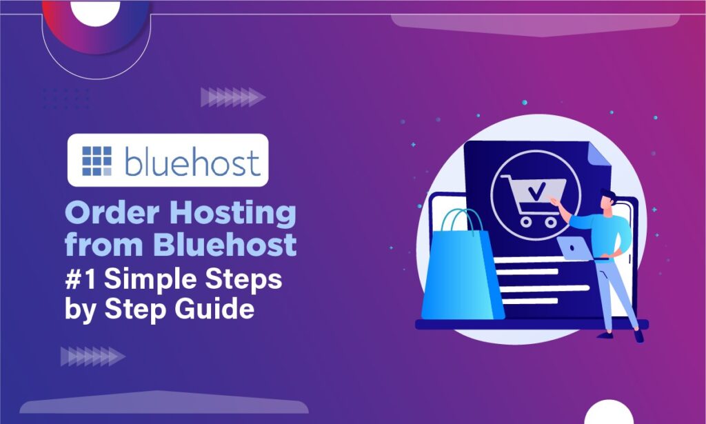 Order Hosting from Bluehost