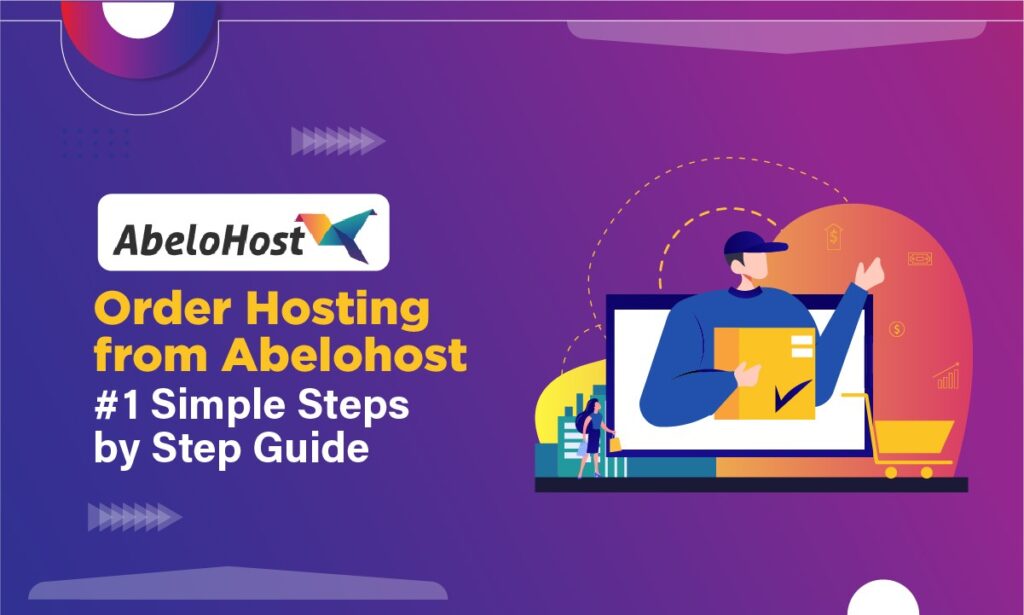 Order Hosting From AbeloHost