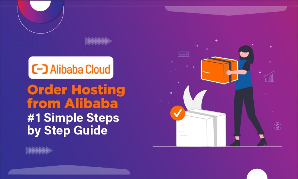 Order Hosting From Alibaba Cloud