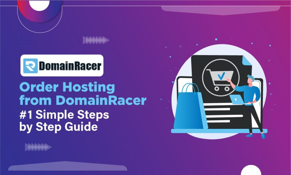 Order Hosting From DomainRacer 